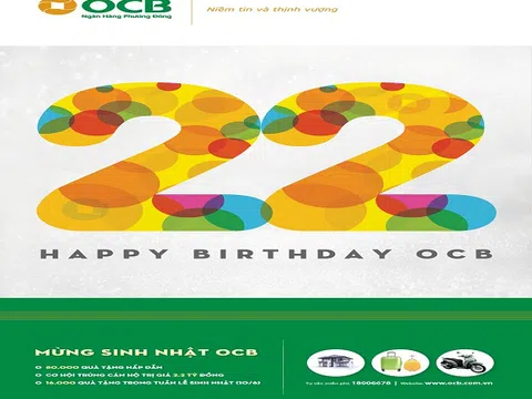 Kỷ niệm 22 năm thành lập, Ngân hàng Phương Đông tri ân khách hàng 80.000 quà tặng